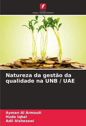Natureza da gestão da qualidade na UNB / UAE