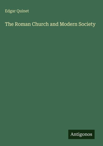 The Roman Church and Modern Society