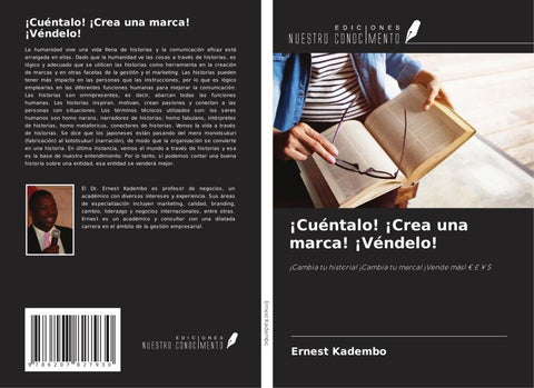 ¡Cuéntalo! ¡Crea una marca! ¡Véndelo!