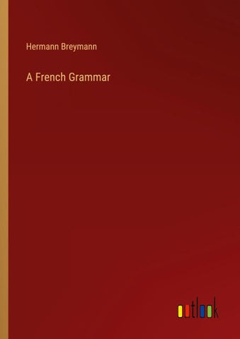 A French Grammar