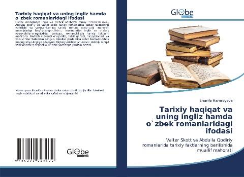 Tarixiy haqiqat va uning ingliz hamda o`zbek romanlaridagi ifodasi