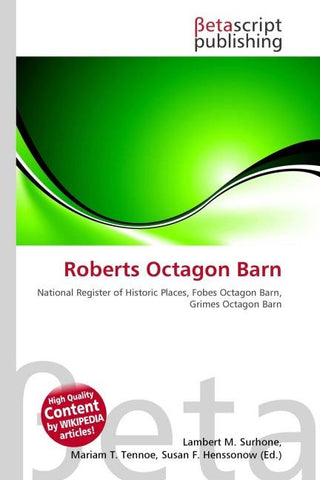 Roberts Octagon Barn