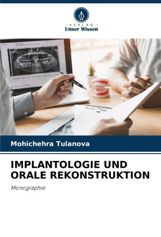 IMPLANTOLOGIE UND ORALE REKONSTRUKTION