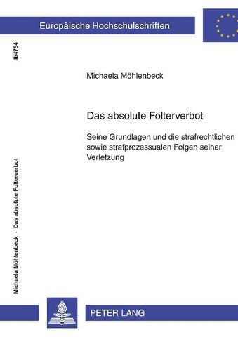 Das absolute Folterverbot