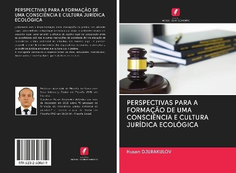 PERSPECTIVAS PARA A FORMAÇÃO DE UMA CONSCIÊNCIA E CULTURA JURÍDICA ECOLÓGICA