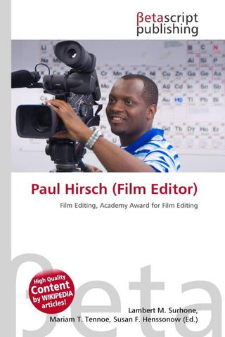 Paul Hirsch (Film Editor)