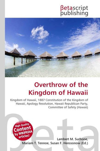 Overthrow of the Kingdom of Hawaii