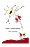 Double-Crush Syndrome