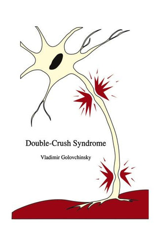 Double-Crush Syndrome