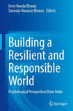 Building a Resilient and Responsible World