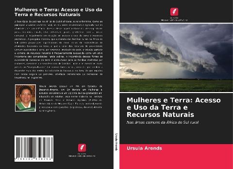 Mulheres e Terra: Acesso e Uso da Terra e Recursos Naturais