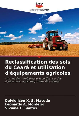Reclassification des sols du Ceará et utilisation d'équipements agricoles