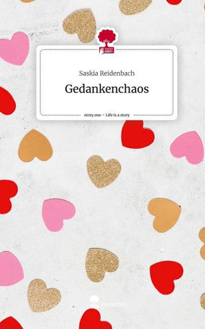 Gedankenchaos. Life is a Story - story.one