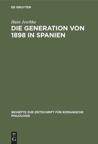 Die Generation von 1898 in Spanien