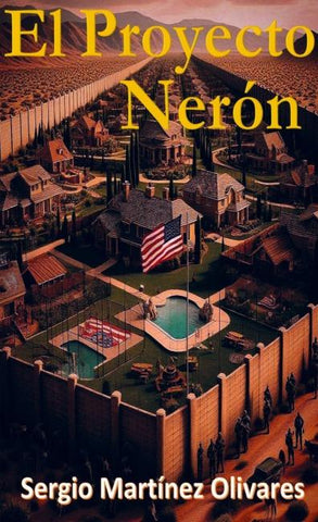 El Proyecto Nerón