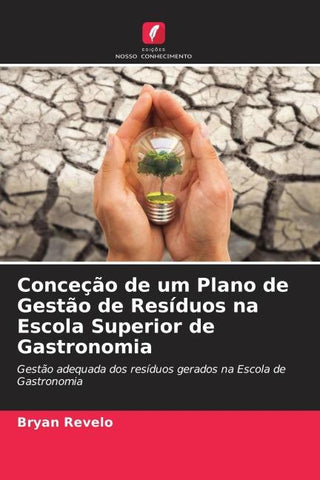 Conceção de um Plano de Gestão de Resíduos na Escola Superior de Gastronomia