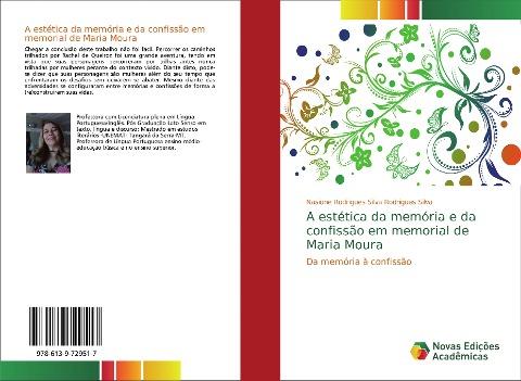 A estética da memória e da confissão em memorial de Maria Moura