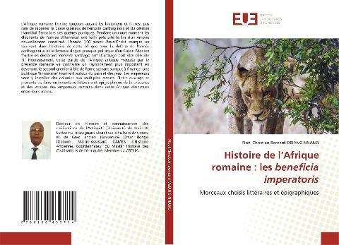 Histoire de l'Afrique romaine : les beneficia imperatoris