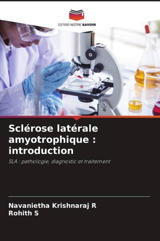 Sclérose latérale amyotrophique : introduction