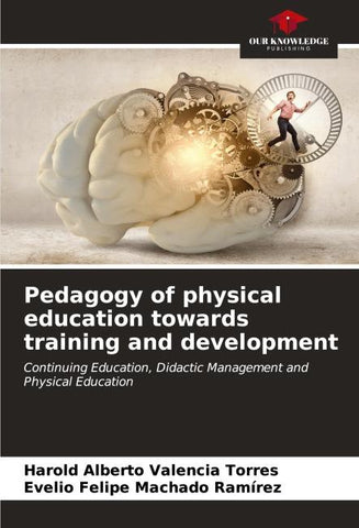 Pedagogy of physical education towards training and development