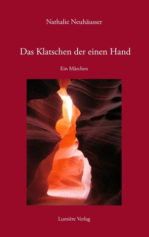 Das Klatschen der einen Hand