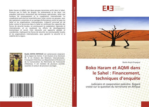 Boko Haram et AQMI dans le Sahel : Financement, techniques d'enquête
