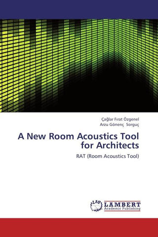 A New Room Acoustics Tool for Architects