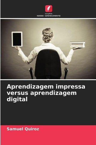 Aprendizagem impressa versus aprendizagem digital