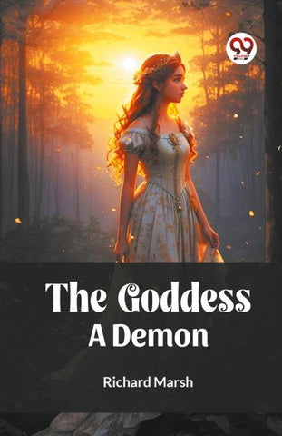 The Goddess A Demon