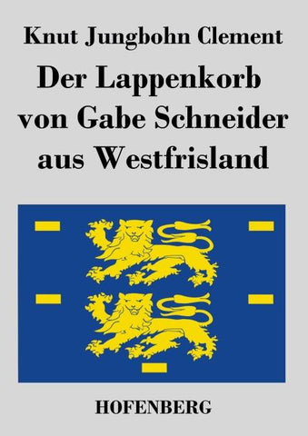 Der Lappenkorb von Gabe Schneider aus Westfrisland
