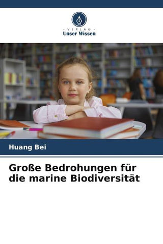 Große Bedrohungen für die marine Biodiversität