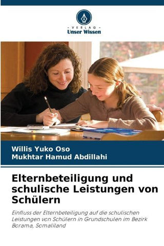 Elternbeteiligung und schulische Leistungen von Schülern