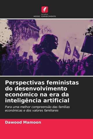 Perspectivas feministas do desenvolvimento económico na era da inteligência artificial