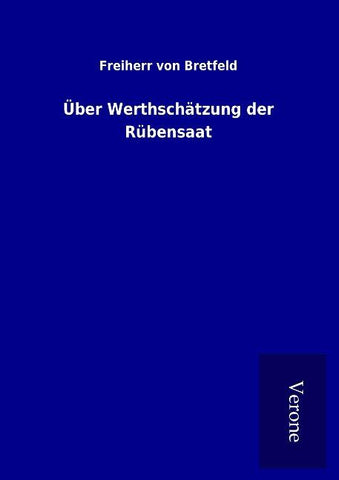 Über Werthschätzung der Rübensaat