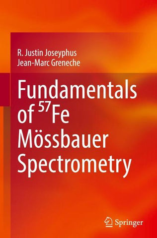 Fundamentals of ⁵⁷Fe Mössbauer Spectrometry