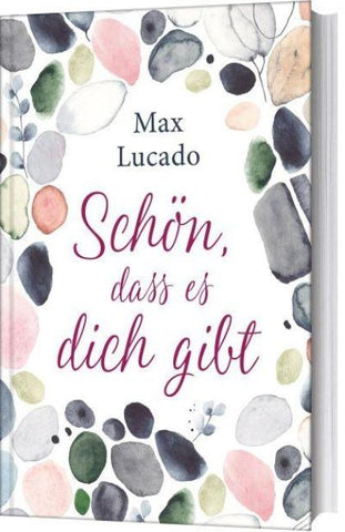 Schön, dass es dich gibt