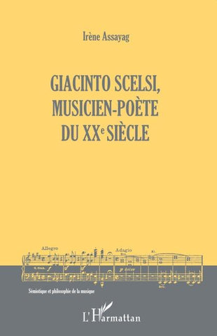 Giacinto Scelsi, musicien-poète du XXe siècle