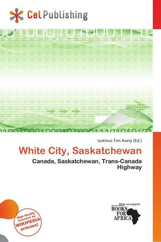 White City, Saskatchewan