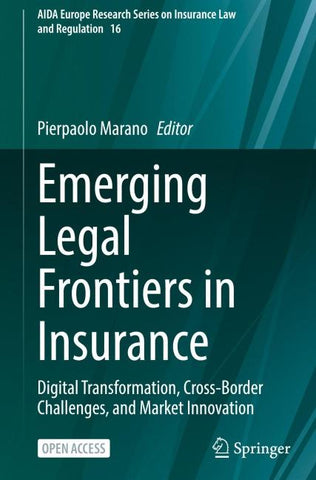 Emerging Legal Frontiers in Insurance