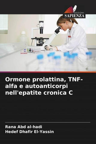 Ormone prolattina, TNF-alfa e autoanticorpi nell'epatite cronica C