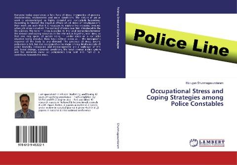 Occupational Stress and Coping Strategies among Police Constables