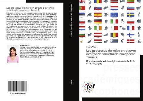 Les processus de mise en oeuvre des fonds structurels européens Tome 2