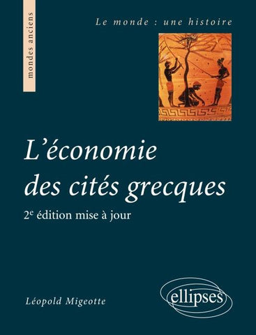 L'économie des cités grecques - 2e édition mise à jour