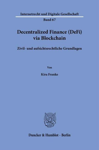 Decentralized Finance (DeFi) via Blockchain
