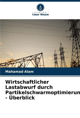Wirtschaftlicher Lastabwurf durch Partikelschwarmoptimierung - Überblick