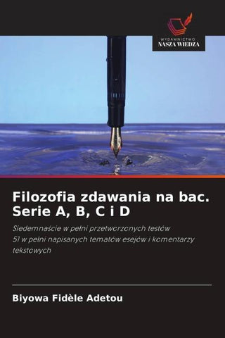 Filozofia zdawania na bac. Serie A, B, C i D