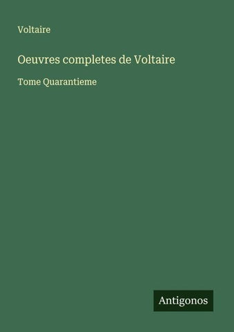 Oeuvres completes de Voltaire