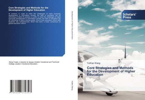 Core Strategies and Methods for the Development of Higher Education