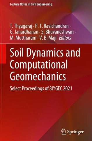 Soil Dynamics and Computational Geomechanics