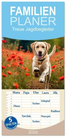Familienplaner 2026 - Treue Jagdbegleiter mit 5 Spalten (Wandkalender, 21 x 45 cm) CALVENDO